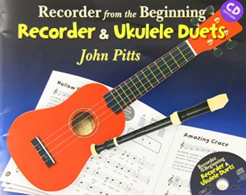 Recorder From The Beginning: Recorder And Ukulele Duets Book/CD [KSIĄŻKA]