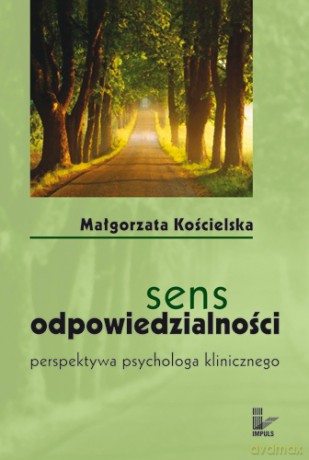 Sens odpowiedzialności [KSIĄŻKA]