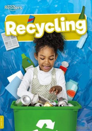 Recycling (BookLife Non-Fiction Readers) - Louise Nelson [KSIĄŻKA]