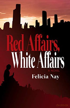 Red Affairs, White Affairs - Felicia Nay [KSIĄŻKA]