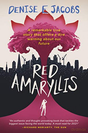 Red Amaryllis - Denise E Jacobs [KSIĄŻKA]