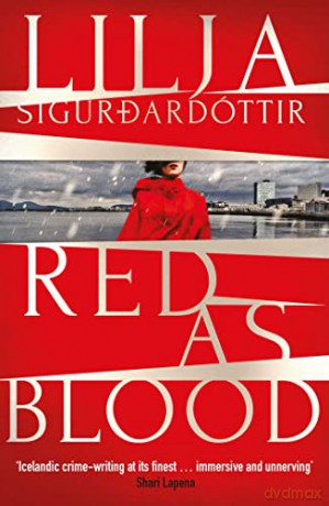 Red as Blood (Volume 2) (An Arora Investigation) - Lilja Sigurdardottir [KSIĄŻKA]