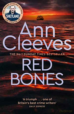 Red Bones (Shetland, 3) - Ann Cleeves [KSIĄŻKA]