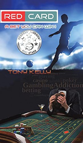 Red Card: A Bet You Can Win! - Tony Kelly [KSIĄŻKA]