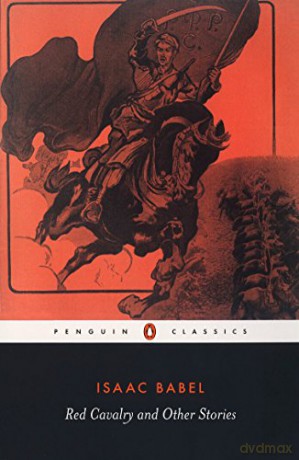 Red Cavalry and Other Stories (Penguin Classics) - Isaac Babel [KSIĄŻKA]