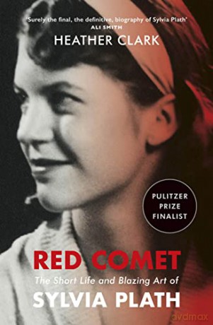 Red Comet: A New York Times Top 10 Book of 2021 - Heather Clark [KSIĄŻKA]