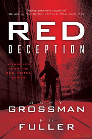 Red Deception (The Red Hotel): Volume 2 - Gary Grossman [KSIĄŻKA]
