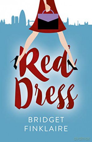 Red Dress: A Novel - Bridget Finklaire [KSIĄŻKA]