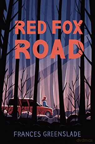 Red Fox Road - Frances Greenslade [KSIĄŻKA]
