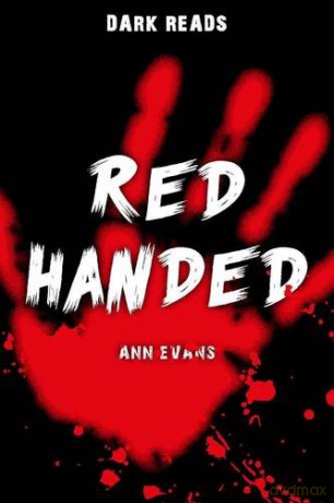 Red Handed (Dark Reads) - Ann Evans [KSIĄŻKA]