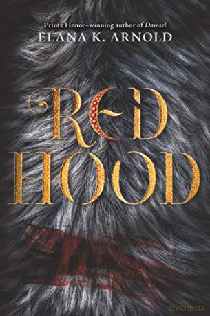 Red Hood - Elana K. Arnold [KSIĄŻKA]