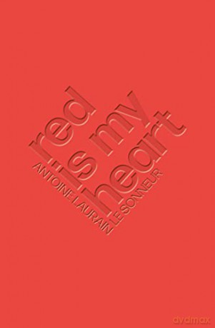 Red Is My Heart - Antoine Laurain [KSIĄŻKA]