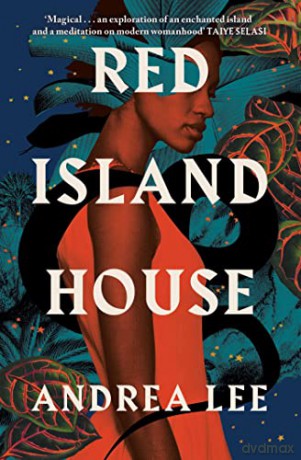Red Island House - Andrea Lee [KSIĄŻKA]