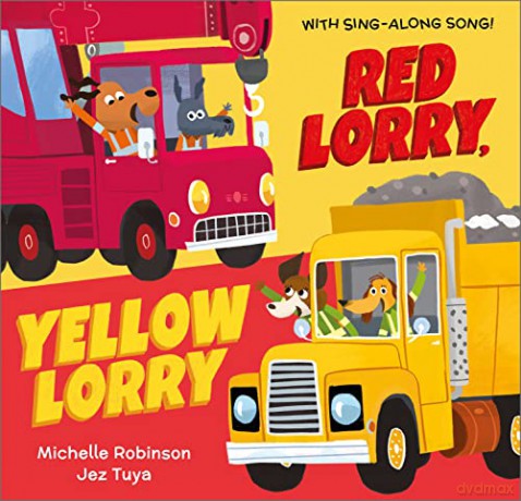 Red Lorry, Yellow Lorry (All the Vehicles) - Michelle Robinson [KSIĄŻKA]