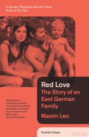 Red Love: The Story of an East German Family (B-Format Paperback) - Maxim Leo [KSIĄŻKA]