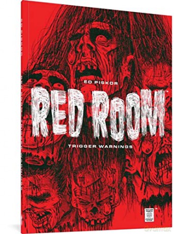 Red Room: Trigger Warnings: Trigger Warnings (Red Room) - Piskor [KSIĄŻKA]