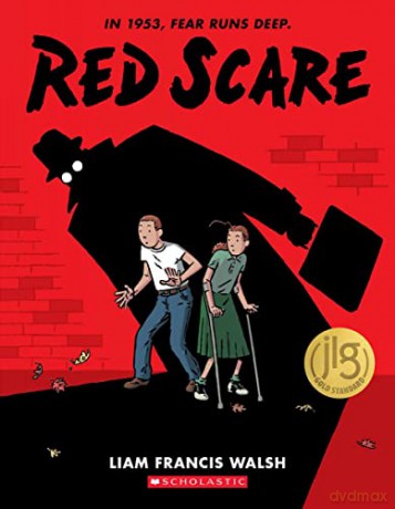 Red Scare: A Graphic Novel - Liam Francis Walsh [KSIĄŻKA]