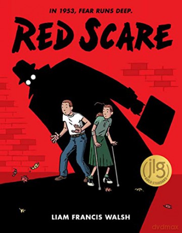 Red Scare: A Graphic Novel - Liam Francis Walsh [KSIĄŻKA]
