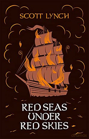 Red Seas Under Red Skies: The Gentleman Bastard Sequence, Book Two - Scott Lynch [KSIĄŻKA]