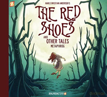 Red Shoes and Other Tales, The - Metaphrog [KOMIKS]
