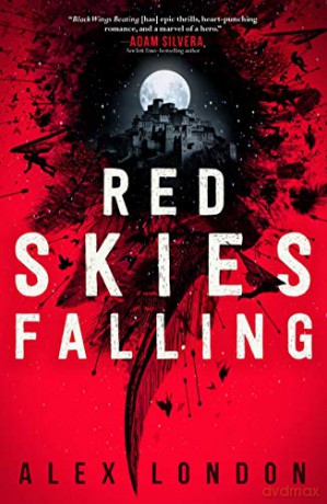 Red Skies Falling: 2 (The Skybound Saga) - Alex London [KSIĄŻKA]