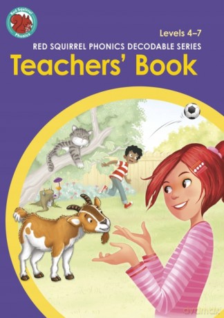 Red Squirrel Phonics Teachers' Book Levels 4-7 [KSIĄŻKA]