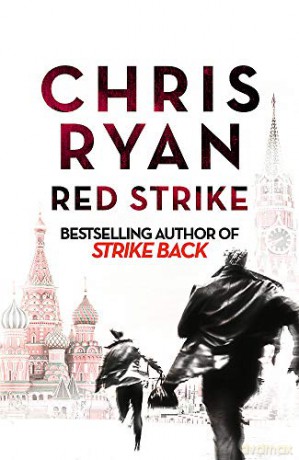 Red Strike: A Strike Back Novel (4) - Chris Ryan [KSIĄŻKA]