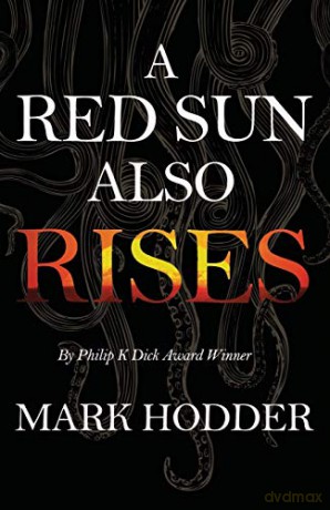 Red Sun Also Rises - Mark Hodder [KSIĄŻKA]