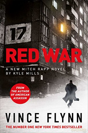 Red War (Volume 17) (The Mitch Rapp Series) - Vince Flynn [KSIĄŻKA]