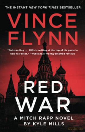 Red War: Volume 17 (Mitch Rapp Novel) - Kyle Mills [KSIĄŻKA]