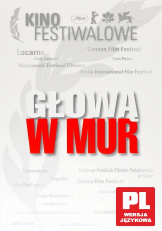 Głową w mur (Kino festiwalowe) [DVD]