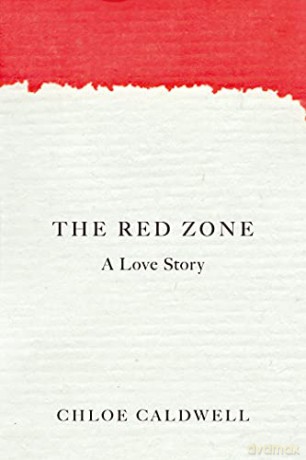 Red Zone, The: A Love Story - Caldwell [KSIĄŻKA]