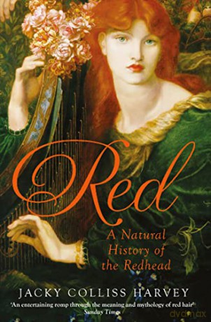 Red: A Natural History of the Redhead - Jacky Colliss Harvey [KSIĄŻKA]
