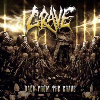 Grave: Back From The Grave (2012 Re-Issue) [CD]