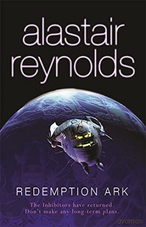 Redemption Ark: A Revelation Space novel (Revelation Space Sequence) - Alastair Reynolds [KSIĄŻKA]