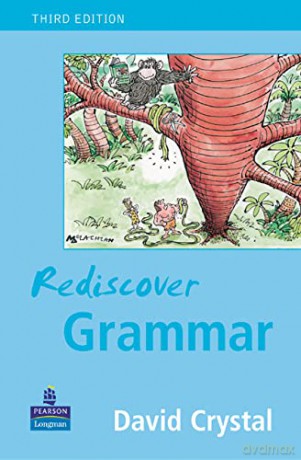 Rediscover Grammar Third edition - David Crystal [KSIĄŻKA]