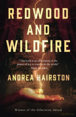 Redwood and Wildfire - Andrea Hairston [KSIĄŻKA]