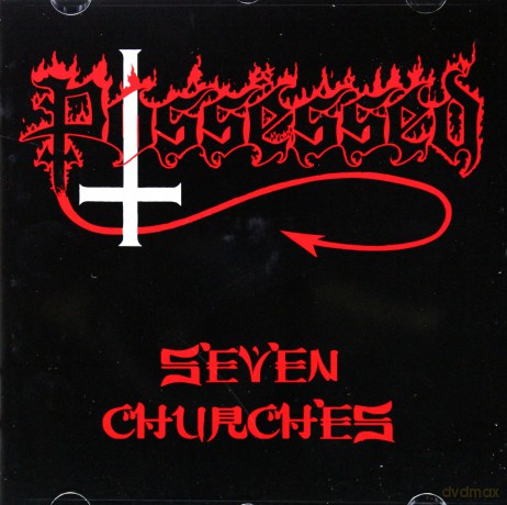 Possessed: Seven Churches (Limited Deluxe Edition) [CD]