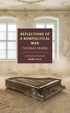 Reflections of a Nonpolitical Man (New York Review Books Classics) - Thomas Mann [KSIĄŻKA]