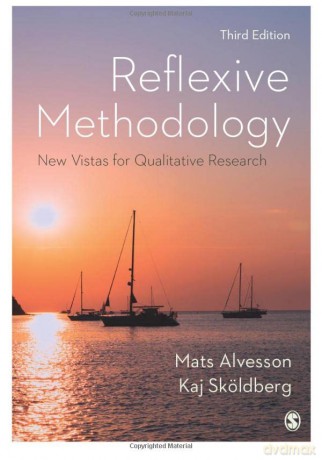 Reflexive Methodology: New Vistas for Qualitative Research - Mats Alvesson [KSIĄŻKA]