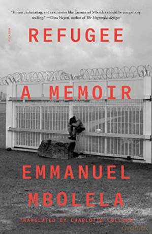 Refugee: A Memoir - Emmanuel Mbolela [KSIĄŻKA]