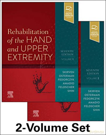Rehabilitation of the Hand and Upper Extremity, 2-Volume Set: Expert Consult: Online and Print - Terri M. Skirven OTR/L CHT [KSIĄŻKA]