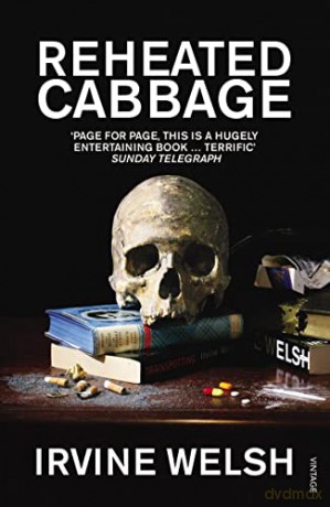 Reheated Cabbage - Irvine Welsh [KSIĄŻKA]