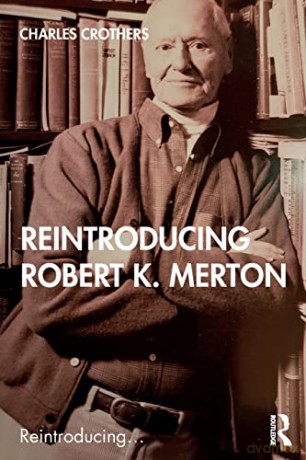 Reintroducing Robert K. Merton - Charles Crothers [KSIĄŻKA]