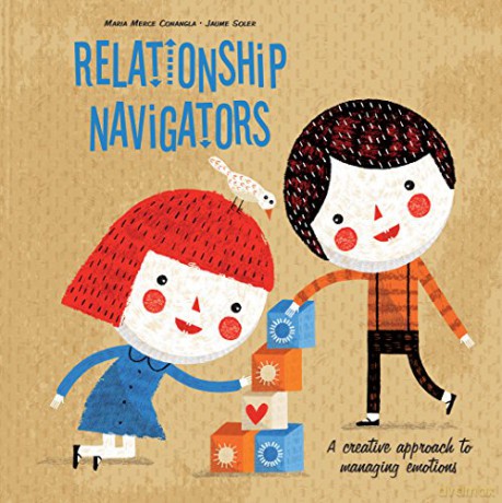 Relationship Navigators: A Creative Approach to Managing Emotions - Jaume Soler [KSIĄŻKA]