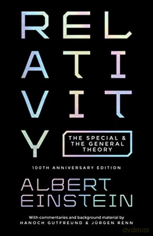 Relativity: The Special and the General Theory: The Special and the General Theory - 100th Anniversary Edition - Albert Einstein [KSIĄŻKA]