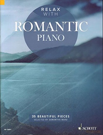 Relax with Romantic Piano: 35 Beautiful Pieces - Samantha Ward [KSIĄŻKA]