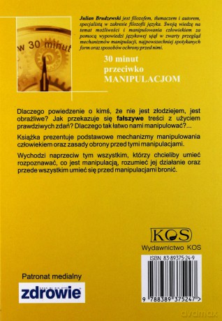 30 minut przeciwko MANIPULACJOM, czyli jak nie dać sobą manipulować - Julian Brudzewski [KSIĄŻKA]