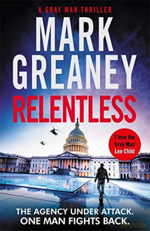 Relentless (Gray Man) - Mark Greaney [KSIĄŻKA]