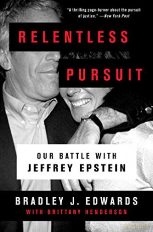 Relentless Pursuit: Our Battle with Jeffrey Epstein [KSIĄŻKA]